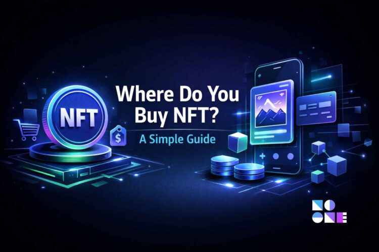 Where Do You Buy NFT A Simple Guide